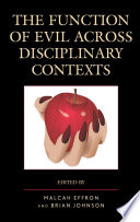 The function of evil across disciplinary contexts /