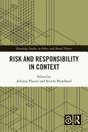 Risk and responsibility in context /