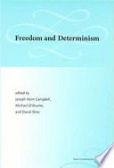 Freedom and determinism /
