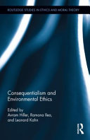 Consequentialism and environmental ethics /