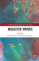 Neglected virtues /