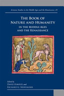 The book of nature and humanity in the Middle Ages and the Renaissance /