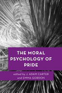 The moral psychology of pride /
