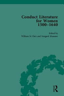 Conduct literature for women, 1500-1640 /
