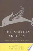 The Greeks and us : essays in honor of Arthur W.H. Adkins /