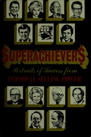 Superachievers : portraits of success /