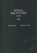 Moral relativism : a reader /