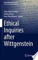 Ethical Inquiries after Wittgenstein /