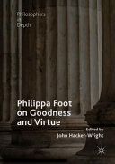 Philippa Foot on goodness and virtue /
