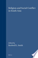 Religion and social conflict in South Asia /