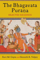 The Bhāgavata Purāṇa : selected readings /