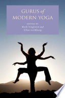 Gurus of modern yoga /