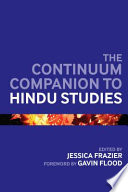 The Continuum companion to Hindu studies /