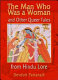 The man who was a woman and other queer tales of Hindu lore /