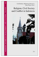 Religion, civil society and conflict in Indonesia /