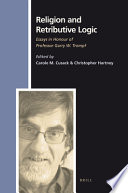 Religion and retributive logic : essays in honour of professor Garry W. Trompf /