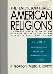Encyclopedia of American religions : [a comprehensive study of the major religious groups in the United States] /