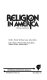Religion in America : opposing viewpoints /