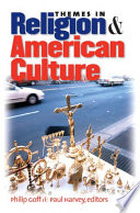 Themes in religion and American culture /