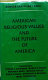 American religious values and the future of America : with contributions /