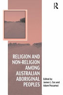 Religion and non-religion among Australian Aboriginal peoples /