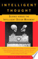 Intelligent thought : science versus the intelligent design movement /
