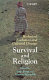 Survival and religion : biological evolution and cultural change /