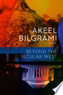 Beyond the secular West /