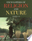The encyclopedia of religion and nature /