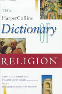 The HarperCollins dictionary of religion /