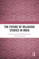 The future of religious studies in India /
