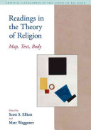 Readings in the theory of religion : map, text, body /