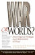 War or words? : interreligious dialogue as an instrument of peace /