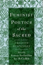Feminist poetics of the sacred : creative suspicions /