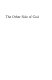 The Other side of God : a polarity in world religions /