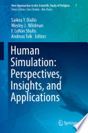 Human Simulation: Perspectives, Insights, and Applications /