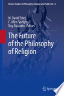 The Future of the Philosophy of Religion /