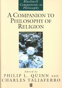 A companion to philosophy of religion /