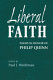 Liberal faith : essays in honor of Philip Quinn /