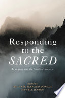 Responding to the sacred : an inquiry into the limits of rhetoric /