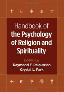 Handbook of the psychology of religion and spirituality /