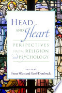 Head and heart : perspectives from religion and psychology /
