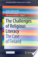 The Challenges of Religious Literacy  : The Case of Finland /