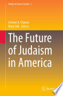The Future of Judaism in America /