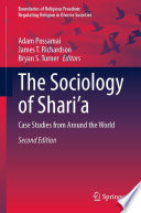 The Sociology of Shari'a : Case Studies from Around the World /