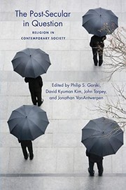 The post-secular in question : religion in contemporary society /