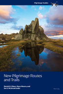 New pilgrimage routes and trails /