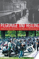 Pilgrimage and healing /