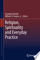 Religion, spirituality and everyday practice /