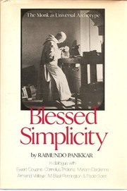 Blessed simplicity : the monk as universal archetype /